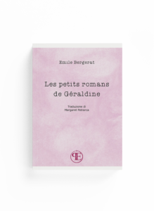 Book Cover: Les petits romans de Géraldine (Emile Bergerat - Traduzione di Margaret Petrarca)