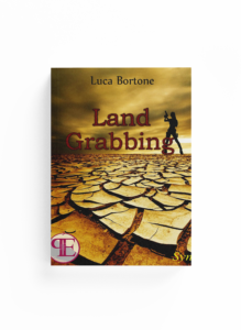 Book Cover: Land Grabbing (Luca Bortone)