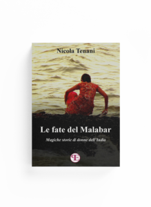 Book Cover: Le fate del Malabar (Nicola Tenani)