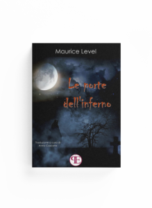 Book Cover: Le porte dell'inferno (Maurice Level - Traduzione di Anna Cascone)