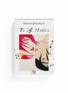 Book Cover: Tu sei Musica (Simona Bianchera)