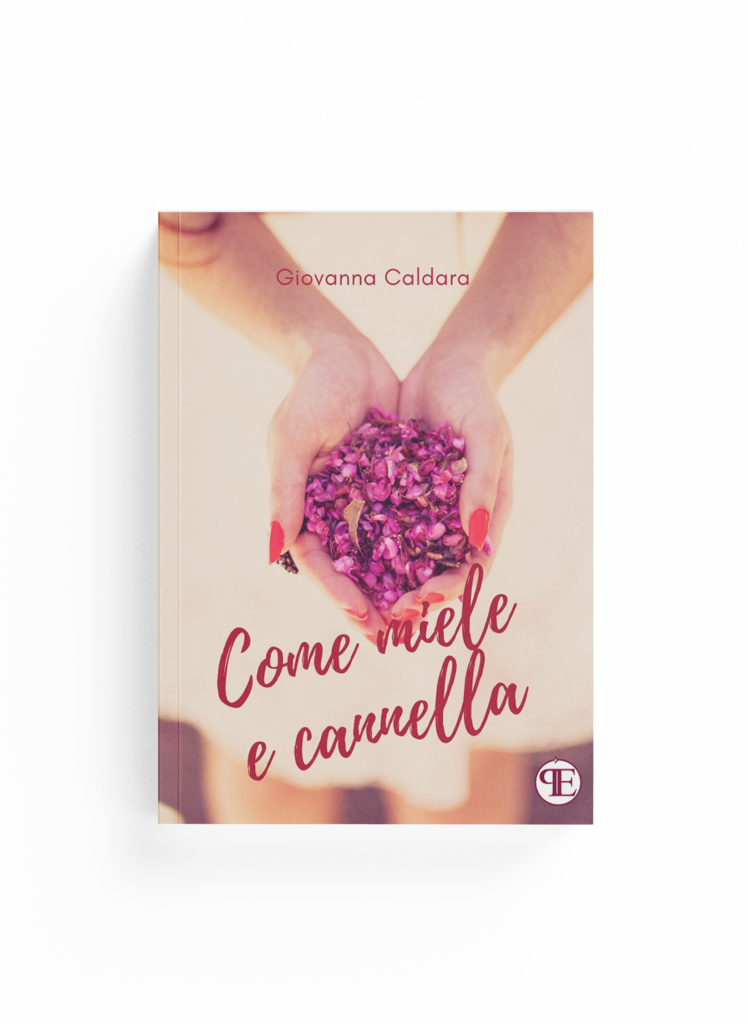 Book Cover: Come miele e cannella (Giovanna Caldara)